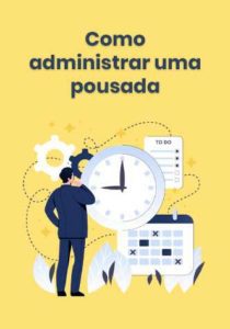 Como administrar uma pousada