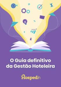 o-guia-definitivo-da-gestao-hoteleira-cf05771b4ab0f4f0946a6c01d1622a291e617b6e8eac2521ffe2a371c72318d7